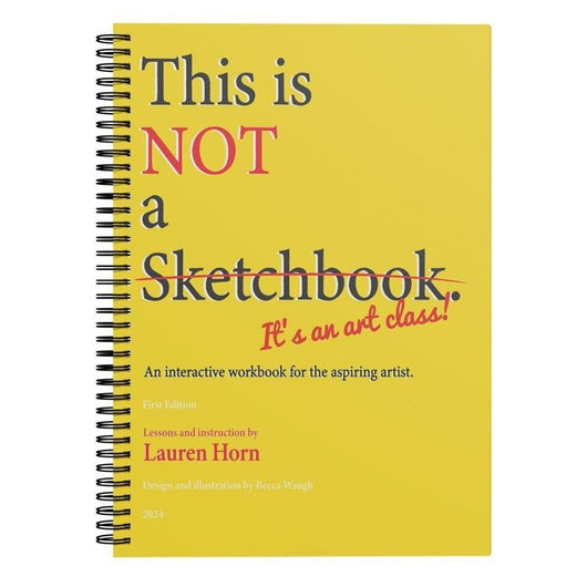 This is Not a Sketchbook, It's an Art Class!
